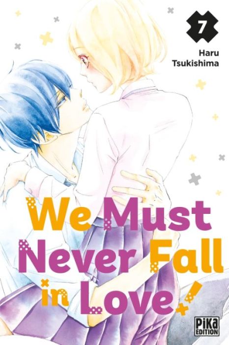 Emprunter We Must Never Fall in Love! Tome 7 livre