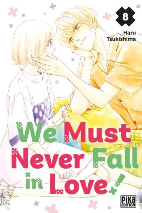 Emprunter We Must Never Fall in Love! Tome 8 livre