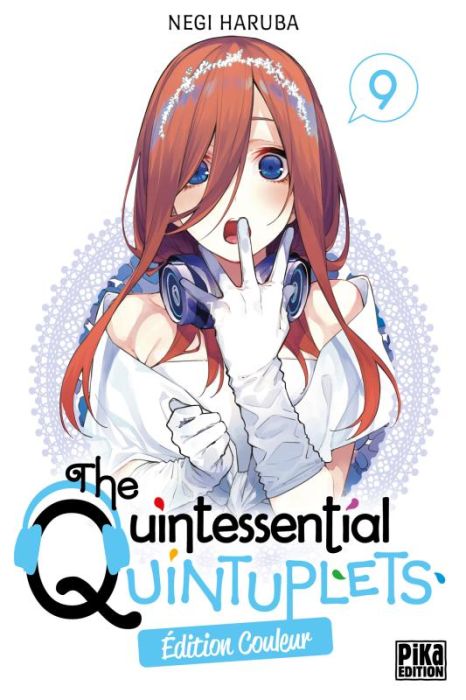 Emprunter The Quintessential Quintuplets Tome 9 - Edition spéciale en couleurs livre