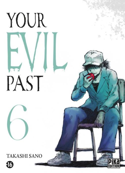 Emprunter Your Evil Past Tome 6 livre