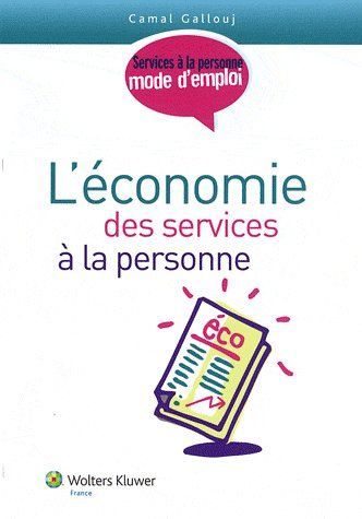 Emprunter L ECONOMIE DES SERVICES A LA PERSONNE livre