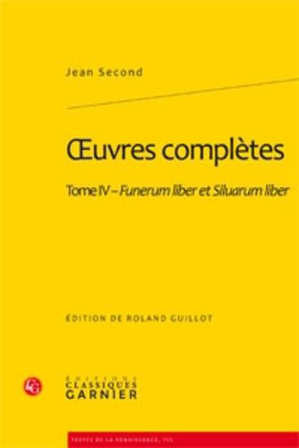 Emprunter OEUVRE COMPLETE TOME IV  FUNERUM LIBER ET SILUARUM LIBER livre