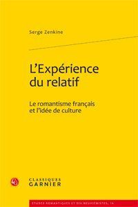 Emprunter L EXPERIENCE RELATIF ROMANTISME FRANCAIS L IDEE CULTURE livre