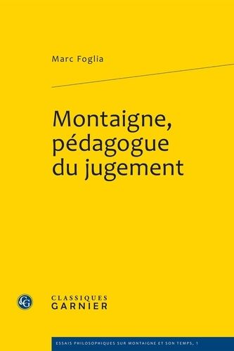 Emprunter MONTAIGNE PEDAGOGUE JUGEMENT livre