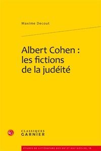 Emprunter ALBERT COHEN LES FICTIONS DE LA JUDEITE livre