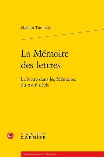 Emprunter LA MEMOIRE DES LETTRES VERSION BROCHEE livre