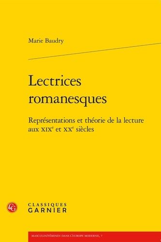 Emprunter LECTRICES ROMANESQUES - REPRESENTATIONS THEORIE LECTURE AUX XIXE XXE SIECLES livre