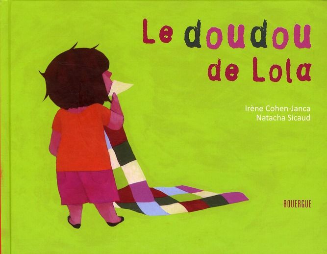 Emprunter Le doudou de Lola livre