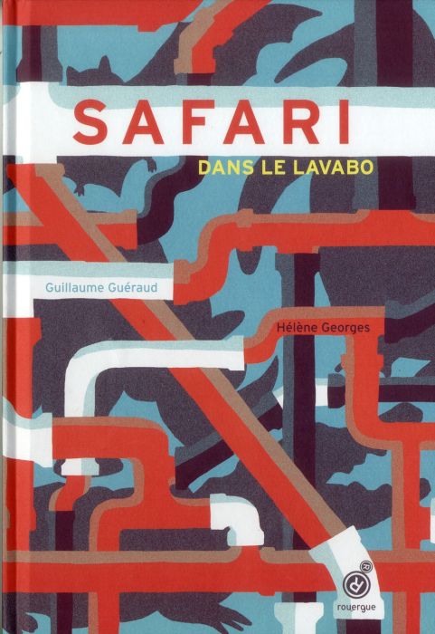 Emprunter Safari dans le lavabo livre