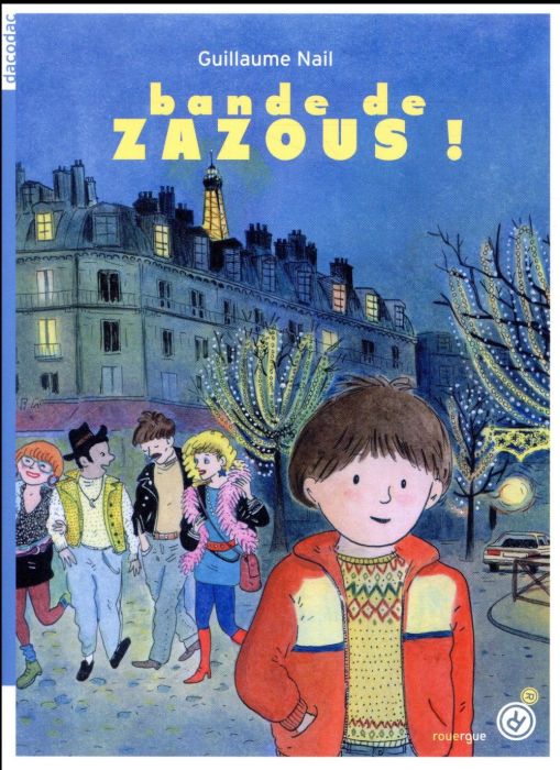 Emprunter Bande de zazous ! livre