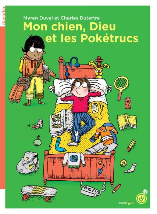 Emprunter Mon chien, Dieu et les Pokétrucs livre