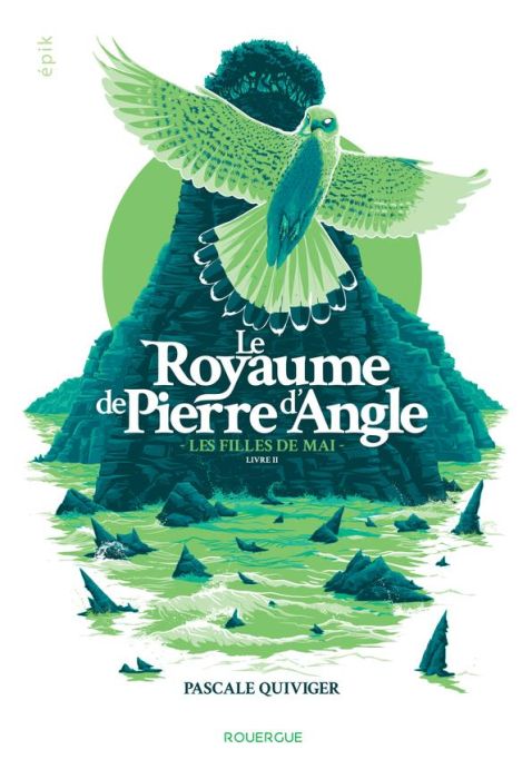 Emprunter Le royaume de Pierre d'Angle Tome 2 : Les filles de mai livre