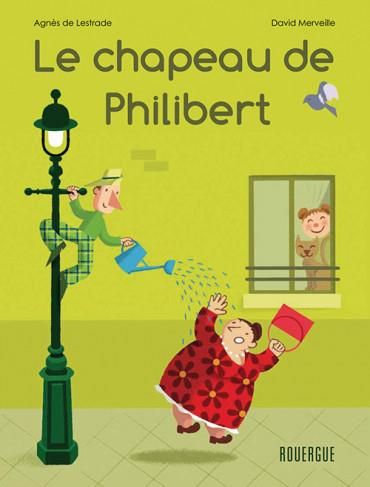 Emprunter Le chapeau de Philibert livre