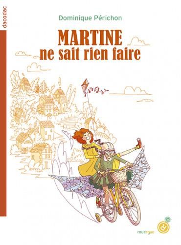 Emprunter Martine ne sait rien faire livre