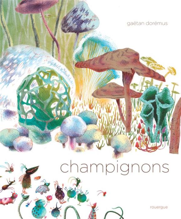 Emprunter Champignons livre