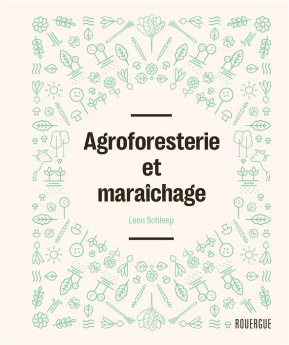 Emprunter Agroforesterie et maraîchage livre