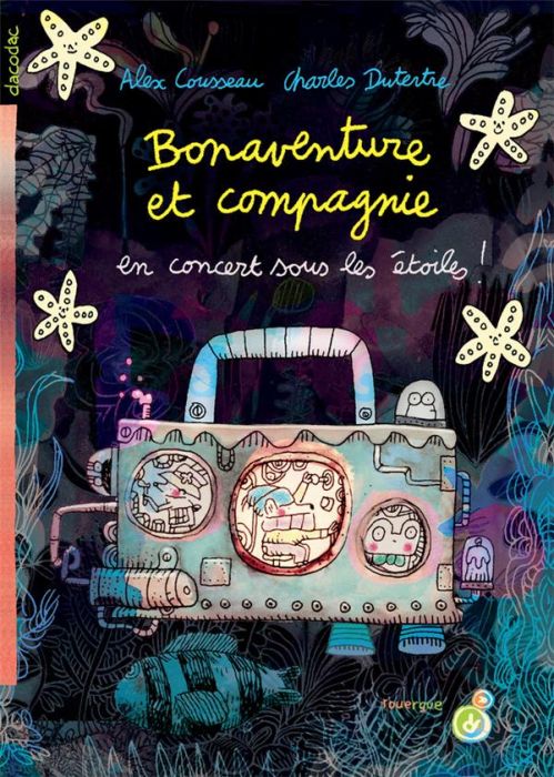 Emprunter Bonaventure et compagnie : En concert sous les étoiles livre