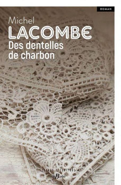 Emprunter DES DENTELLES DE CHARBON livre