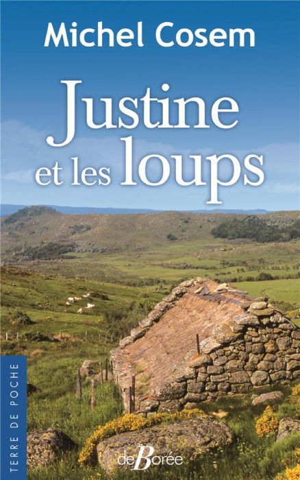 Emprunter Justine et les loups livre