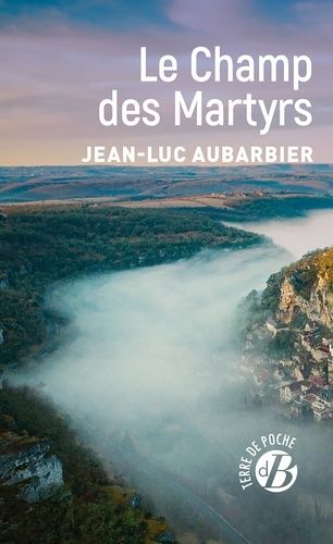 Emprunter LE CHAMP DES MARTYRS livre