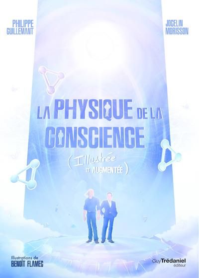 Emprunter La Physique de la conscience. (Illustrée et augmentée) livre