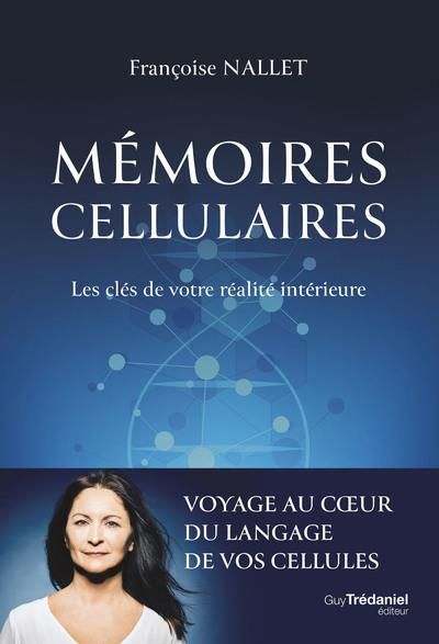 Emprunter Mémoires cellulaires livre