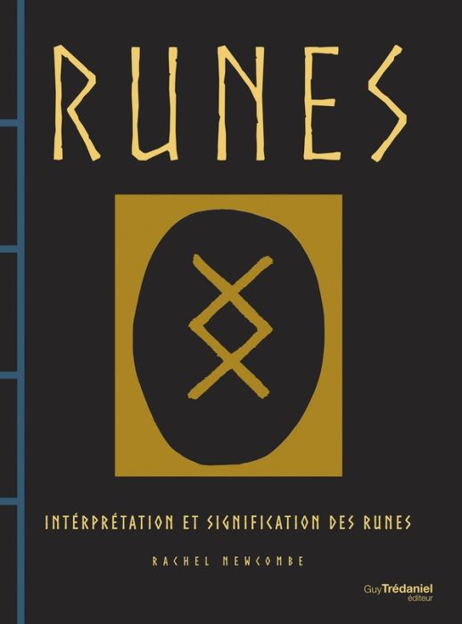 Emprunter Runes. Interprétation et signification des runes livre