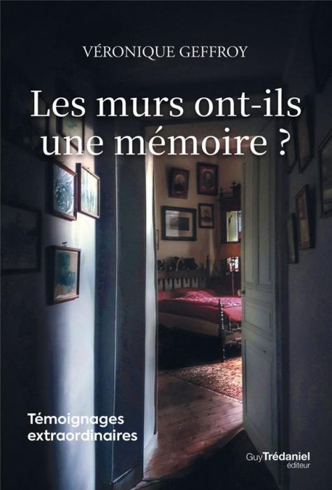 Emprunter Les murs ont-ils une mémoire ? livre