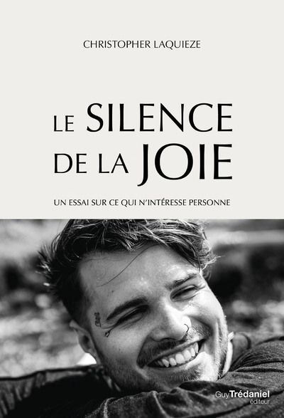 Emprunter Le silence de la joie. Un essai sur ce qui n'intéresse personne livre