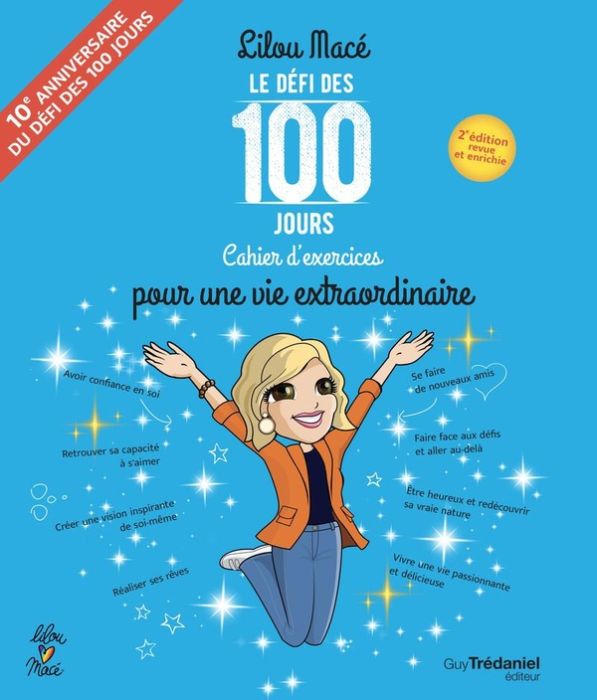 Emprunter Le défi des 100 jours. Cahier d'exercices pour une vie extraordinaire livre