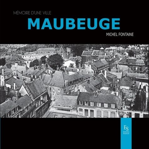 Emprunter MAUBEUGE livre