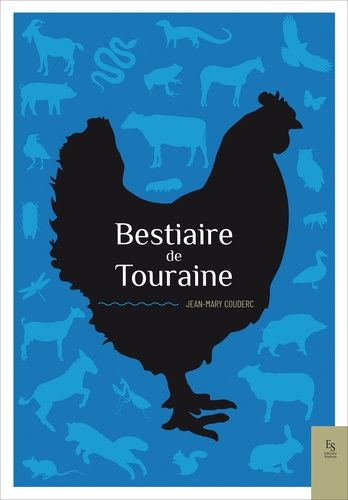 Emprunter Bestiaire de Touraine livre