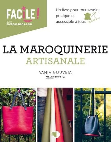 Emprunter La maroquinerie artisanale livre