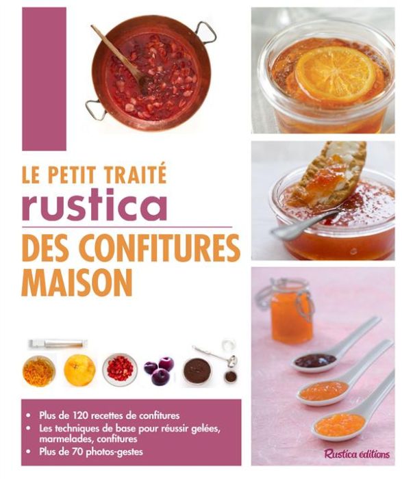 Emprunter Le petit traité Rustica des confitures maison livre