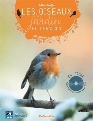 Emprunter Les oiseaux du jardin et du balcon. Avec 1 CD audio livre