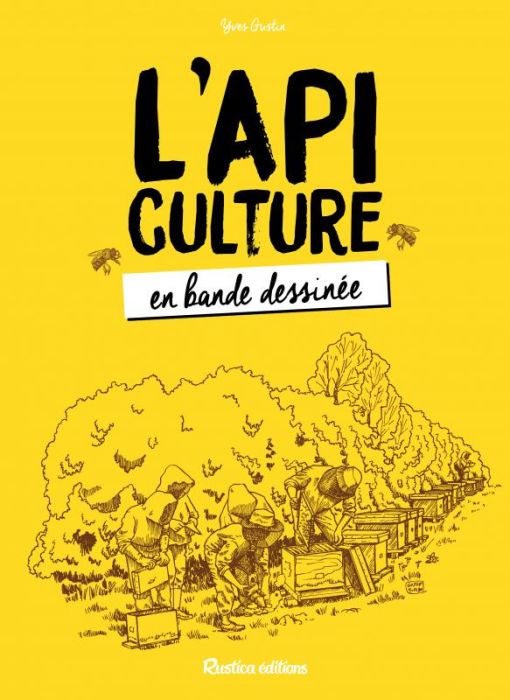 Emprunter L'apiculture en bande dessinée livre