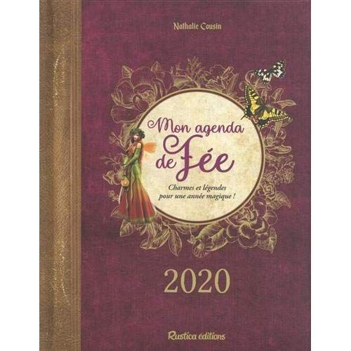 Emprunter Mon agenda de fée. Charmes et légendes pour une année magique ! Edition 2020 livre