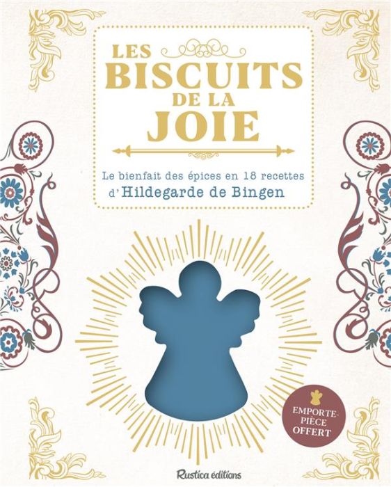 Emprunter Les biscuits de la joie. Le bienfait des épices en 18 recettes d'Hildegarde de Bingen. Avec un empor livre