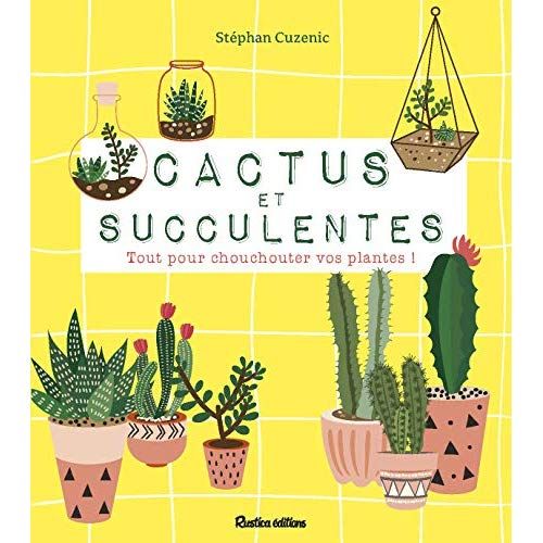 Emprunter Cactus et succulentes livre