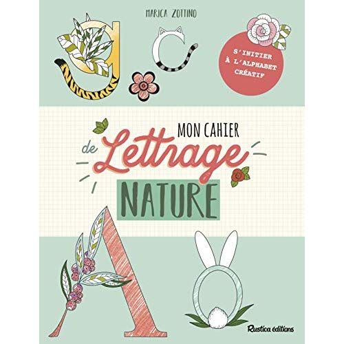 Emprunter Mon cahier de lettrage nature livre