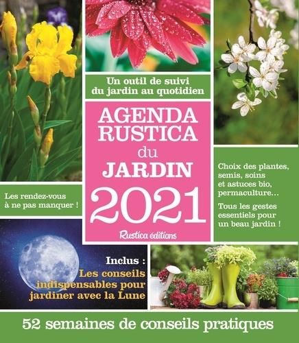 Emprunter Agenda Rustica du jardin. Edition 2021 livre