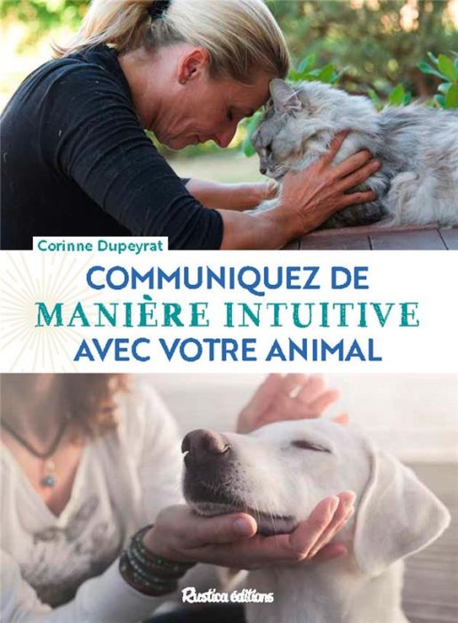 Emprunter Communiquez de manière intuitive avec votre animal livre