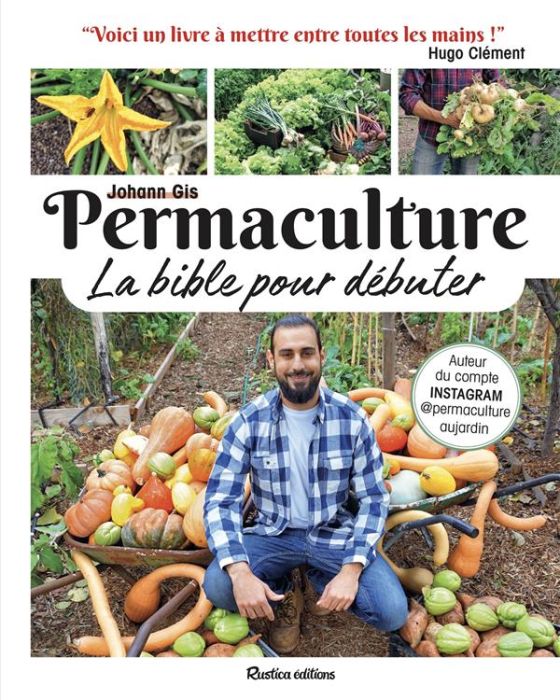 Emprunter Permaculture. La bible pour débuter livre