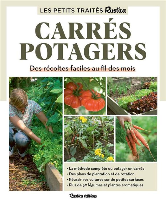 Emprunter Carrés potagers. Des récoltes faciles au fil des mois livre