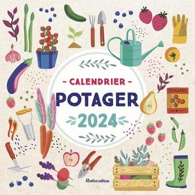 Emprunter Calendrier potager. Edition 2024 livre