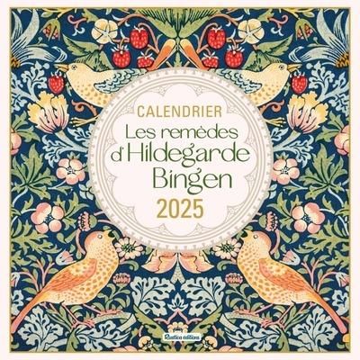 Emprunter Calendrier mural Les remèdes d'Hildegarde de Bingen. Edition 2025 livre