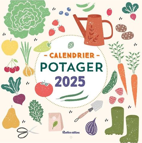 Emprunter Calendrier potager. Edition 2025 livre