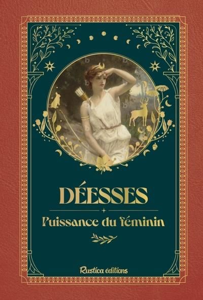 Emprunter Déesses. Puissance du féminin livre