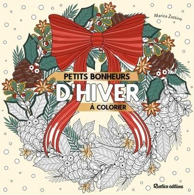 Emprunter Petits bonheurs d'hiver à colorier livre