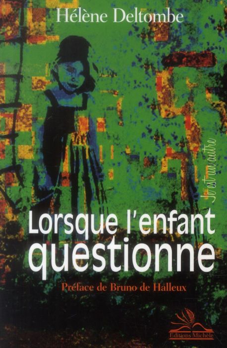 Emprunter Lorsque l'enfant questionne livre